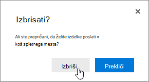 Potrditveno polje za brisanje elementa z označeno možnostjo za brisanje