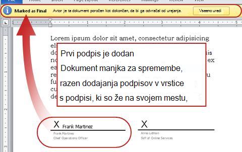 Dokument z dodanim prvim podpisom in tako zaklenjen za spremembe