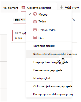 Posnetek zaslona, ki prikazuje, kako izbrati ukaz »Nastavi trenutni pogled kot privzet« v seznamih.