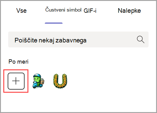 Izberite znak plus, da dodate čustveni simbol po meri.