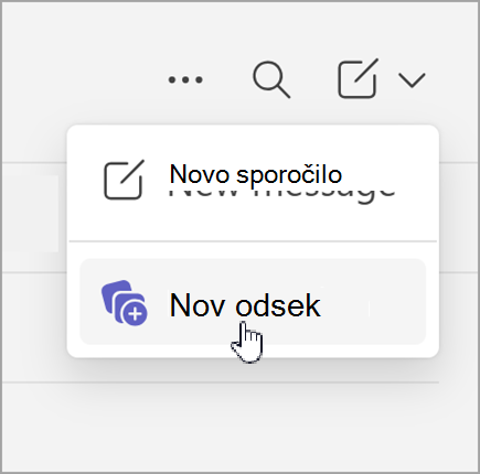 Posnetek zaslona možnosti za novo sporočilo in nov odsek, ki se prikaže, ko izberete nove elemente v ločenem pogledu.