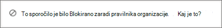 Sistemsko sporočilo aplikacije Teams, ki ga prejemnik prejme, ko mu nekdo pošlje sporočilo, ki ga je blokiral pravilnik o preprečitvi izgube podatkov organizacije