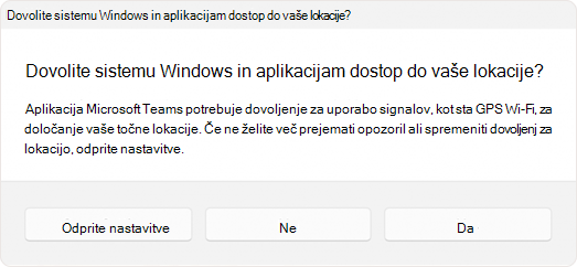 Posnetek zaslona poziva uporabnika, naj aplikaciji dovoli dostop do lokacije.