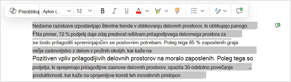 Možnost preoblikovanja za hitro spremembo določenega odlomka.