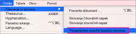 Če želite počistiti seznam besed in slovnice, ki jih Word prezre, kliknite Ponastavi prezrte besede in slovnico.
