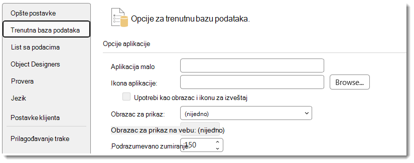 Access zumiranje čuva podrazumevane opcije.