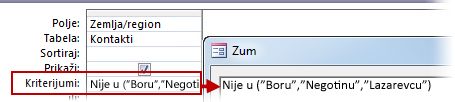 Da biste prikazali sve kontakte koji nisu u UK, SAD ili Francuskoj, koristite kriterijume Not In (Tekst, Tekst, Tekst...)