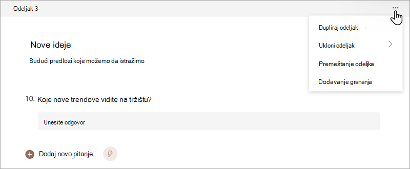 Snimak ekrana koji prikazuje kako možete da organizujete odeljke u obrascu ili testu Microsoft Forms.