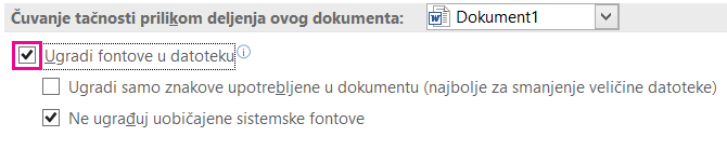 Korišćenje opcije datoteke > za uključivanje ugrađivanja fonta za datoteku