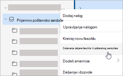 Snimak ekrana koji prikazuje izbor za dodavanje deljene fascikle ili poštanskog sandučeta