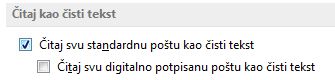 Polje za potvrdu „Čitaj svu standardnu poštu u formatu čistog teksta“