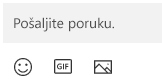 Ispod okvira za poruku se nalazi dugmad za umetanje emodžija, GIF-a ili slike.