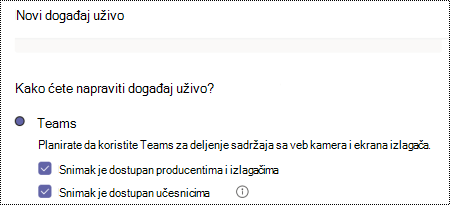 Dijalog za izbor opcija snimanja za Teams događaj uživo prilikom planiranja događaja.