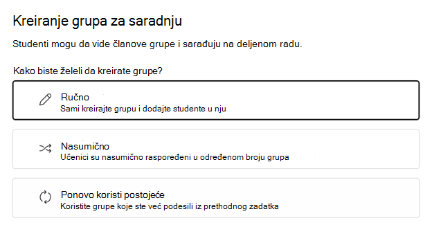 Odaberite da nasumično ili ručno grupišete učenike