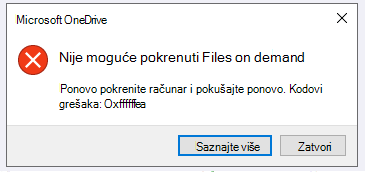 OneDrive greška: Nije moguće pokrenuti Files on demand Ponovo pokrenite računar i pokušajte ponovo. Kodovi grešaka: <kôd greške>