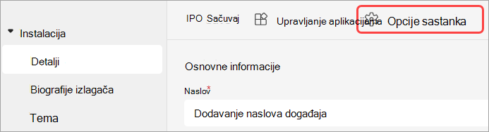 Snimak ekrana koji ističe korisnički interfejs sa opcijama sastanka u Teams događaju.