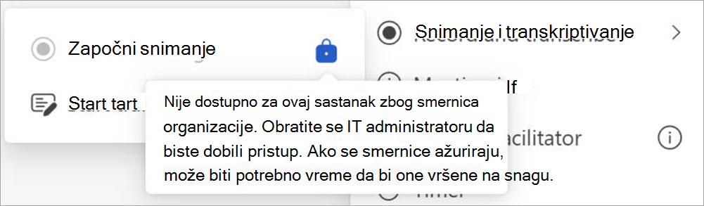 Ekran sa dugmadima za snimanje i transkripciju, koji prikazuju iskačući prozor koji ukazuje na to da samo korisnici koji su naznačeni kao administratori mogu da pokrenu snimanje.