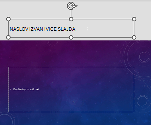 Primer čuvara mesta za naslov postavljenog izvan ivica slajda u programu PowerPoint za Android.