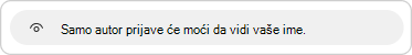Opis privatnosti se pruža kada odgovorite na prijavu