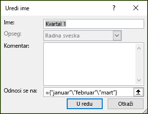 Dodajte imenovanu konstantu niza iz Formule Definisana > imena Menadžer >> imena Novo
