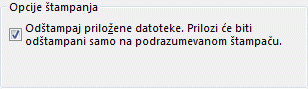 Opcije za štampanje datoteka priloga u dijaloškom okviru „Štampanje“