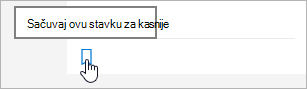 Kliknite na ikonu da biste je sačuvali za kasnije