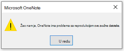 Žao nam je, OneNote ima poteškoće pri reprodukovanju ove zvučne datoteke.
