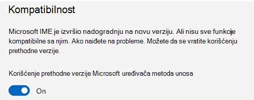 Snimak ekrana odeljka za kompatibilnost Microsoft IME uređivača