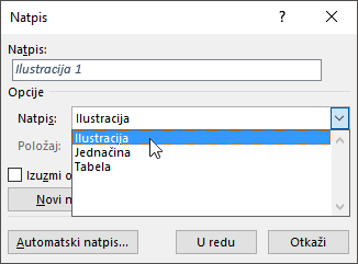 Koristite dijalog „Natpis“ da biste podesili opcije za natpise za sliku, tabelu ili jednačinu.