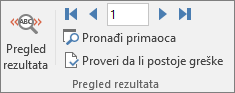 U programu Word, na kartici „Pošiljke“, grupa „Pregled rezultata“.