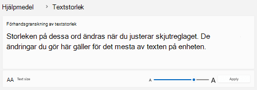 skjutreglaget för Windows 11 textstorlek