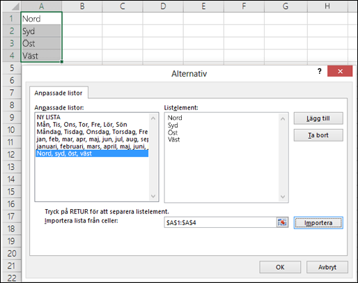 Dialogrutan Anpassad lista från Filalternativ >> Avancerade > allmänna > redigera anpassade listor. För Excel 2007 klickar du på Office-knappen > Excel-alternativ > , populära > redigera anpassade listor.