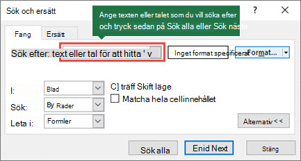 Tryck på Ctrl+F för att öppna dialogrutan Sök