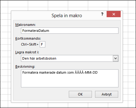 Kommandot Spela in makro i gruppen Kod på fliken Utvecklare