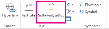 Alternativet Sidhuvud & sidfot på fliken Infoga