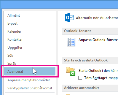 Klicka på Arkiv > Alternativ > Avancerat