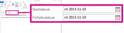 Egenskaperna Start- och Förfallodatum för en tilldelad uppgift