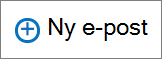 En skärmbild visar kontrollen Ny e-post som används för att skapa ett e-postmeddelande.