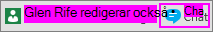 Chattknapp bredvid meddelandet om vem mer som redigerar för närvarande