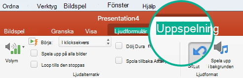 När ett ljudklipp markeras i en bild visas fliken Uppspelning i menyfliksområdet där du kan ställa in uppspelningsalternativ.