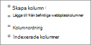 Närbild på länken Lägg till befintlig kolumn på sidan Inställningar