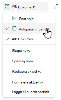 När du är i rutnätsvyläge visas alternativ för Fast höjd och Autopassa höjd.