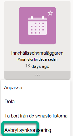 Välj Sluta synkronisera på menyn.