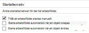 Dialogrutan Startalternativ