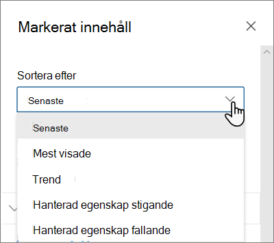 Alternativen sortera efter för webbdelen Markerat innehåll i det moderna SharePoint-gränssnittet
