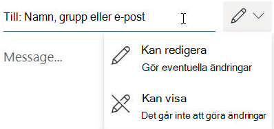 Välj pennikonen för att ge mottagarna redigerings- eller skrivskyddad behörighet.
