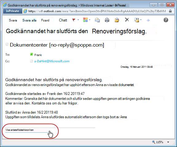 Avisering om slutfört arbetsflöde med markerad länk till historiken