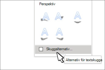 Skuggalternativ för WordArt-format är markerat
