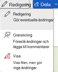 Word alternativ för redigering, granskning eller visning av ett dokument