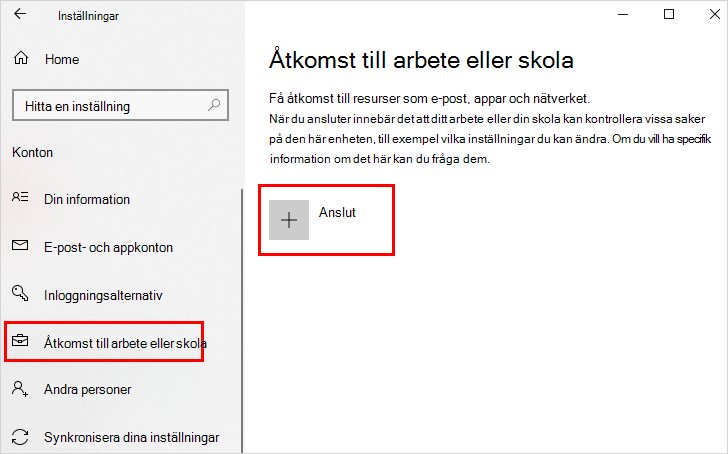Åtkomst till länkar för arbete eller skola och Anslut